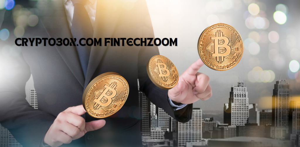 Crypto30x.com Fintechzoom