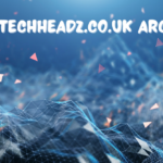 techheadz.co.uk archives