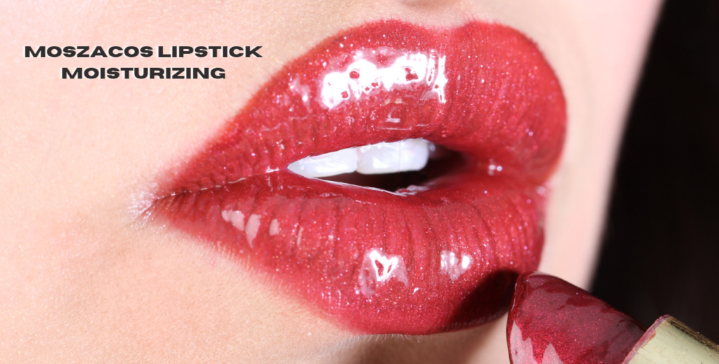 Moszacos Lipstick Moisturizing